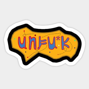 unfu*k Sticker